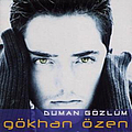 Gökhan Özen - Duman GÃ¶zlÃ¼m album