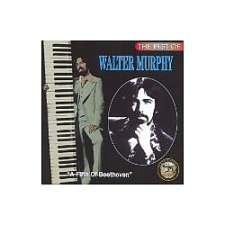 Walter Murphy - The Best Of Walter Murphy: A Fifth Of Beethoven album