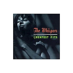 The Whispers - The Whispers - Greatest Hits альбом