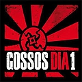 Gossos - Dia 1 альбом