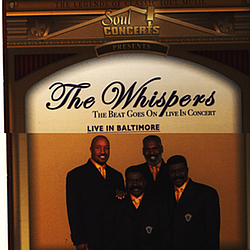 The Whispers - The Beat Goes On Live In Baltimore album