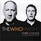 The Who - Wire &amp; Glass album