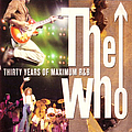 The Who - Thirty Years of Maximum R&amp;B album