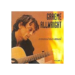 Graeme Allwright - EmmÃ¨ne-moi альбом