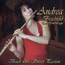 Andrea Brachfeld - Back With Sweet Passion альбом