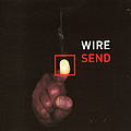 Wire - Send альбом