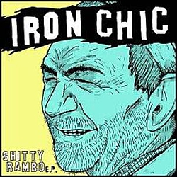 Iron Chic - Shitty Rambo EP album
