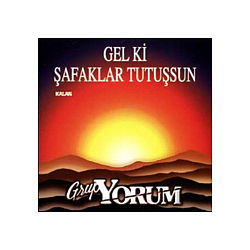 Grup Yorum - Gel Ki Åafaklar TutuÅsun album
