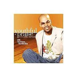 Youthful Praise - Live the Worship, The Praise album