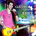 Gusttavo Lima - Gusttavo Lima E VocÃª - Ao Vivo альбом
