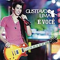 Gusttavo Lima - E VocÃª альбом
