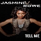 Jasmine V. Rowe - Tell Me альбом