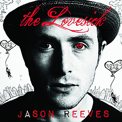 Jason Reeves - The Lovesick album