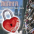 Höhner - Schenk Mir Dein Herz album