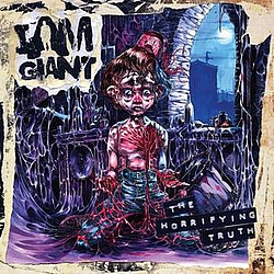 I Am Giant - The Horrifying Truth album
