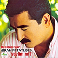 Ibrahim Tatlises - Söylim Mi - Hesabım Var album