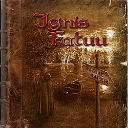Ignis Fatuu - Neue Ufer album