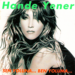 Hande Yener - Sen Yoluna... Ben Yoluma... album