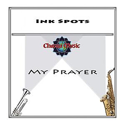 Ink Spots - My Prayer album