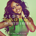 Jessica Mauboy - Something&#039;s Got A Hold On Me album