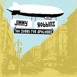 Jimmy Robbins - Too Sorry For Apologies album