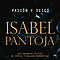 Isabel Pantoja - Pasion Y Deseo (Sus Grandes Exitos De La Copla Y De La Balada Romantica) альбом