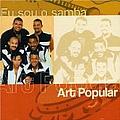 Art Popular - Eu Sou O Samba альбом