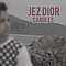 Jez Dior - Candles - Single альбом