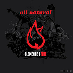 All Natural - Elements (Fire) альбом