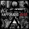 Happoradio - JÃ¤lkiÃ¤ 2001-2011 album