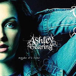 Ashley Gearing - Maybe It&#039;s Time альбом