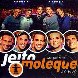 Jeito Moleque - Me Faz Feliz альбом