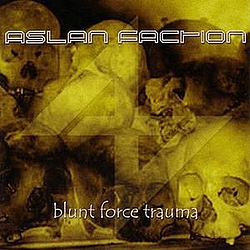 Aslan Faction - Blunt Force Trauma album