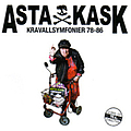 Asta Kask - Kravallsymfonier 78-86 (disc 1) альбом