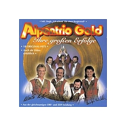 Alpentrio Tirol - Alpentrio Gold - Ihre grÃ¶Ãten Erfolge album