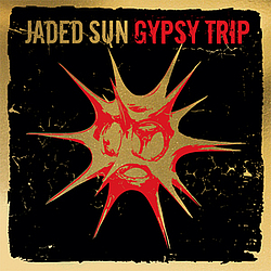 Jaded Sun - Gypsy Trip album