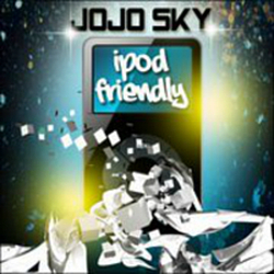Jojo Sky - Ipod Friendly альбом