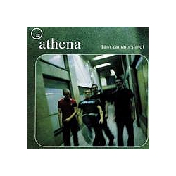 Athena - Tam ZamanÄ± Åimdi album