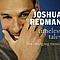 Joshua Redman - Timeless Tales альбом