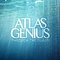 Atlas Genius - Through The Glass EP альбом