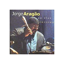 Jorge Aragão - Jorge AragÃ£o Ao Vivo Convida album