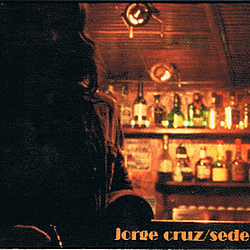 Jorge Cruz - Sede album