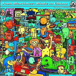Josh Martinez - Made In China album