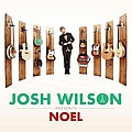 Josh Wilson - Noel альбом