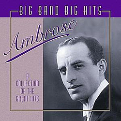 Ambrose - Big Bands Big Hits альбом