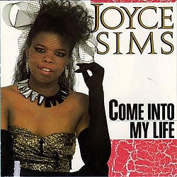 Joyce Sims - Come Into My Life альбом