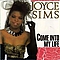 Joyce Sims - Come Into My Life альбом