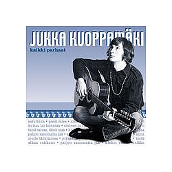 Jukka Kuoppamäki - (MM) Kaikki parhaat album