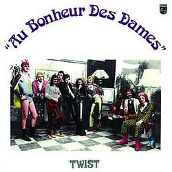 Au Bonheur Des Dames - Twist album