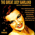 Judy Garland - The Great Judy Garland Fifty Favourites album